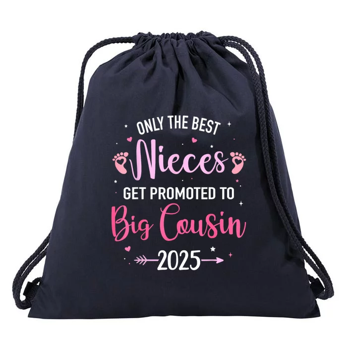 Only The Best Nieces Get Promoted To Big Cousin 2025 Gift Drawstring Bag