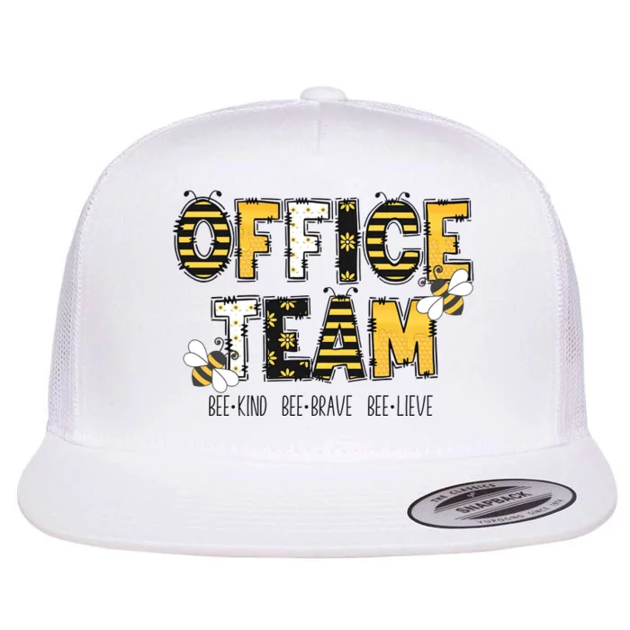 Office Team Bee Kind Brave Believe Flat Bill Trucker Hat