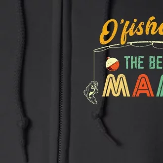 Ofishally The Best Mama Fisherwoman Cute Mom Fishing Gift Full Zip Hoodie