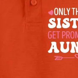 Only The Best Sisters Get Promoted To Auntie Dry Zone Grid Performance Polo