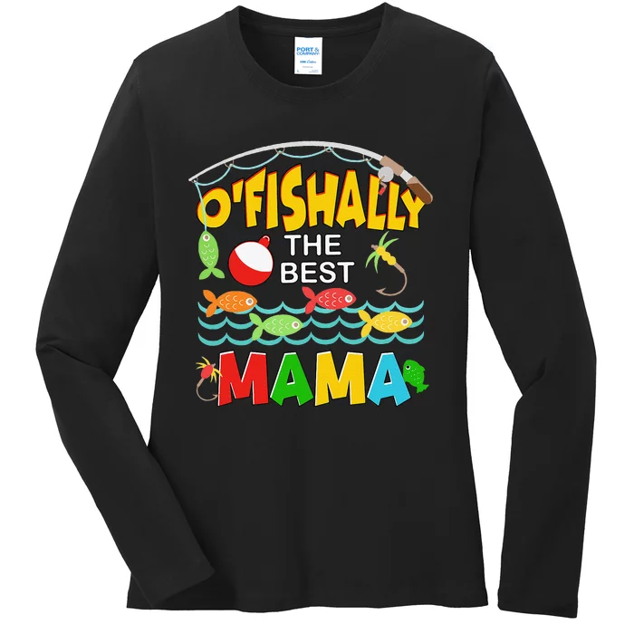 Ofishally The Best Mama Fisherwoman Cute Mom Fishing Ladies Long Sleeve Shirt