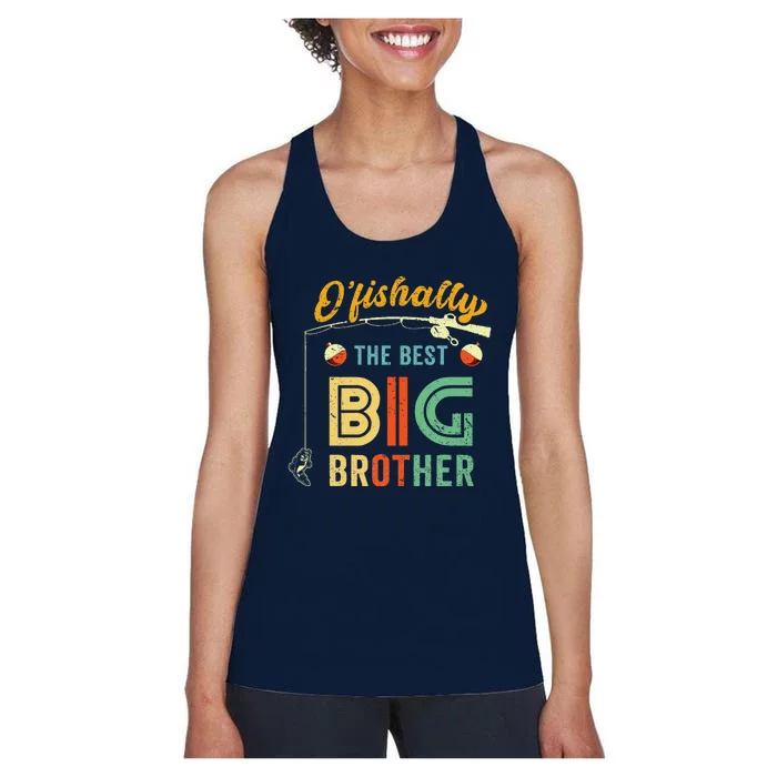 Ofishally The Best Big Brother Cute Fishing Women's Racerback Tank