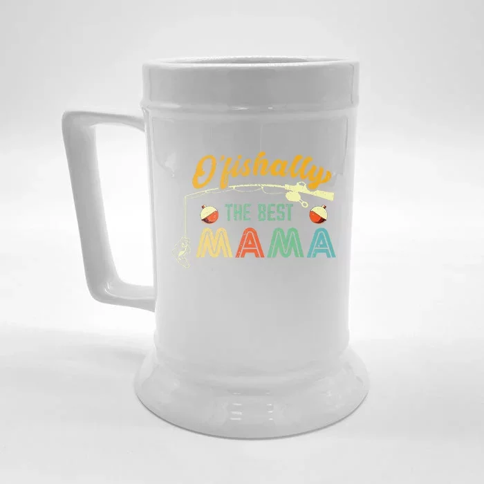 Ofishally The Best Mama Fisherwoman Cute Mom Fishing Gift Front & Back Beer Stein