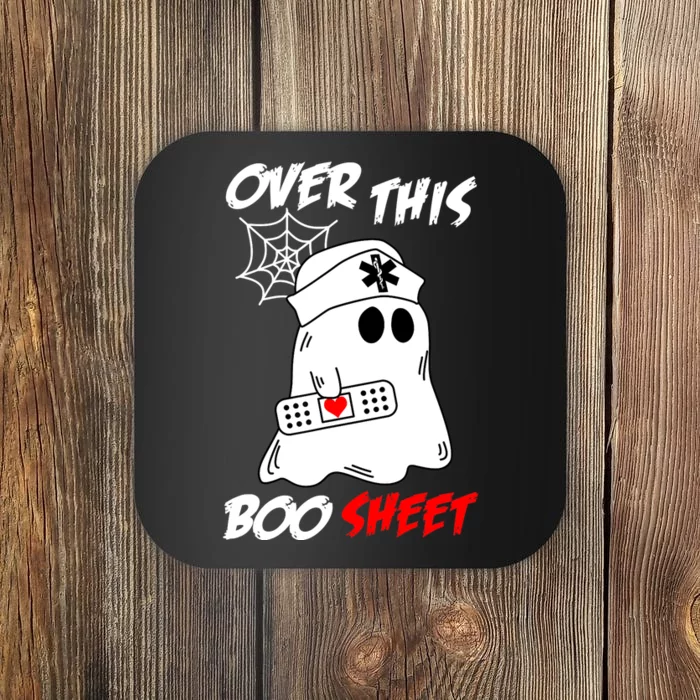 Over This Boo Sheet Funny Ghost Nurse Halloween Coaster