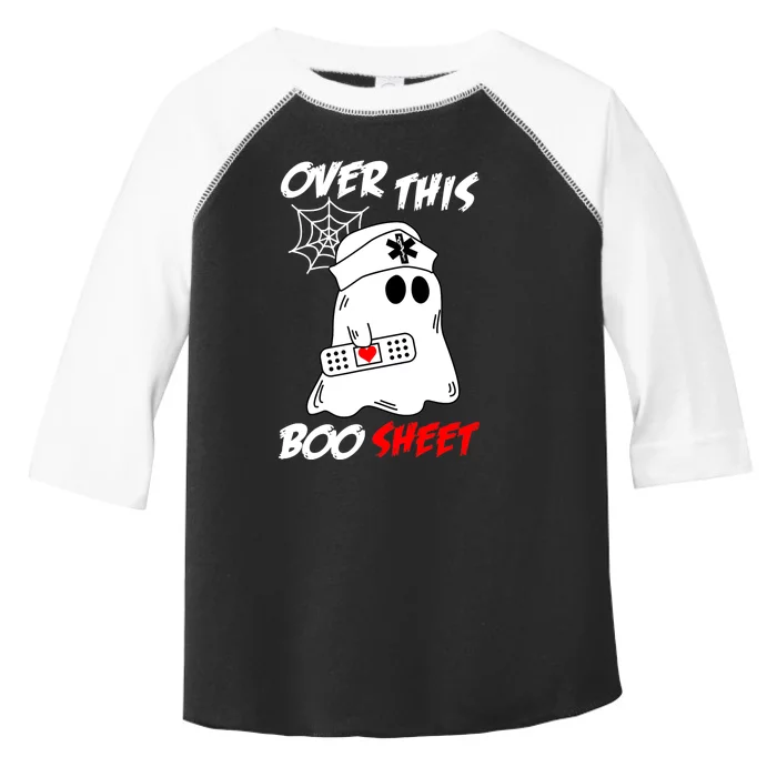 Over This Boo Sheet Funny Ghost Nurse Halloween Toddler Fine Jersey T-Shirt