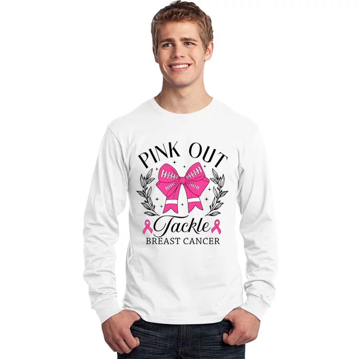 Out Tackle Breast Cancer Awareness Month Tall Long Sleeve T-Shirt