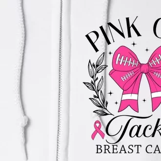 Out Tackle Breast Cancer Awareness Month Full Zip Hoodie