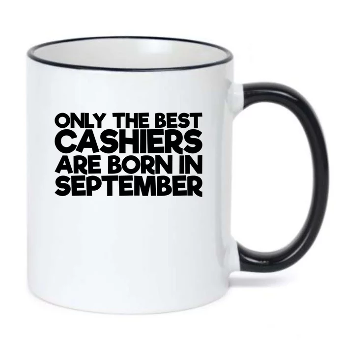 Only The Best Cashiers Are Born In September Cool Gift Black Color Changing Mug