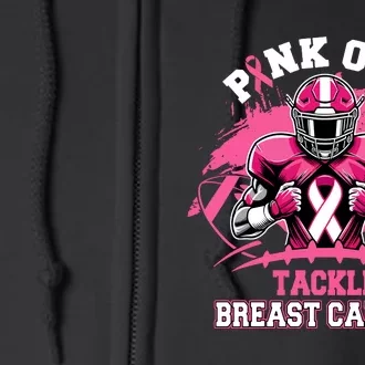 Out Tackle Breast Cancer Awareness Month Football Season Full Zip Hoodie