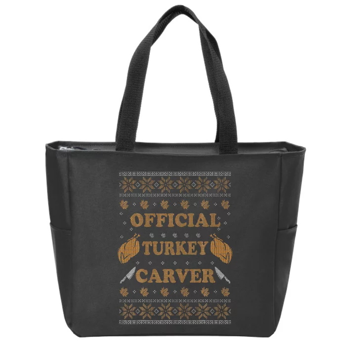 O.fficial Turkey Carver  Funny Thanksgiving Ugly Zip Tote Bag