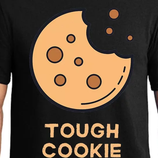 One Tough Cookie Funny Chocolate Chip Cookies Pajama Set