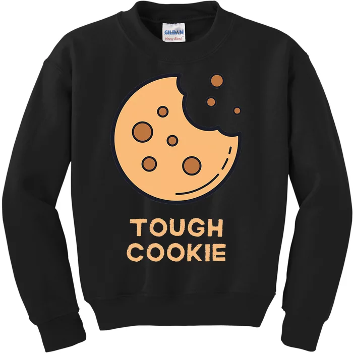 One Tough Cookie Funny Chocolate Chip Cookies Kids Sweatshirt