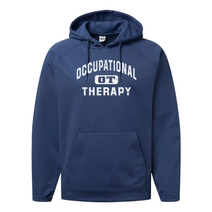 Occupational Therapist Cool Gift For Occupational Therapy Month Performance Fleece Hoodie