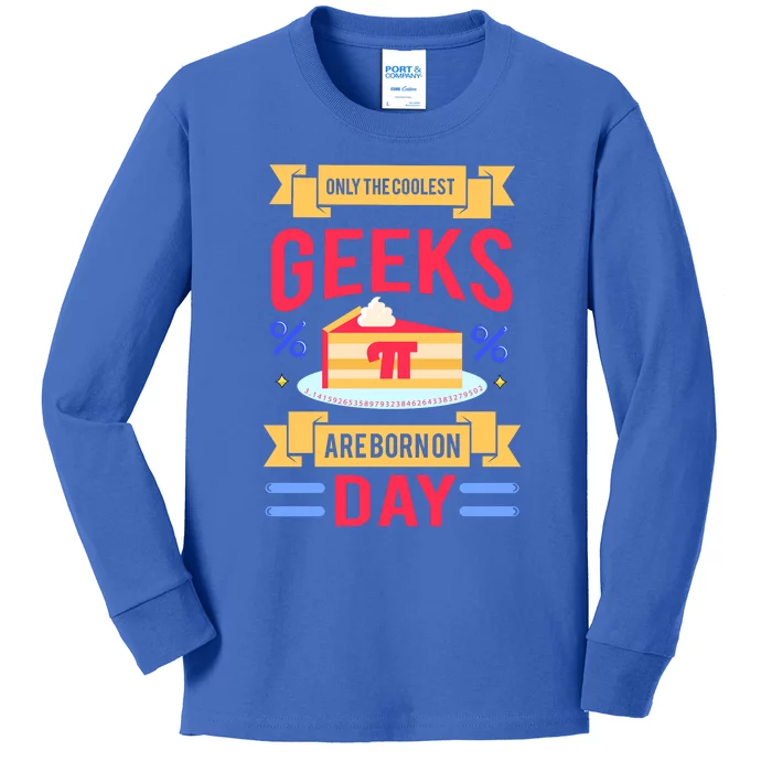 Only The Coolest Geeks Are Born On Pie Day Kids Long Sleeve Shirt