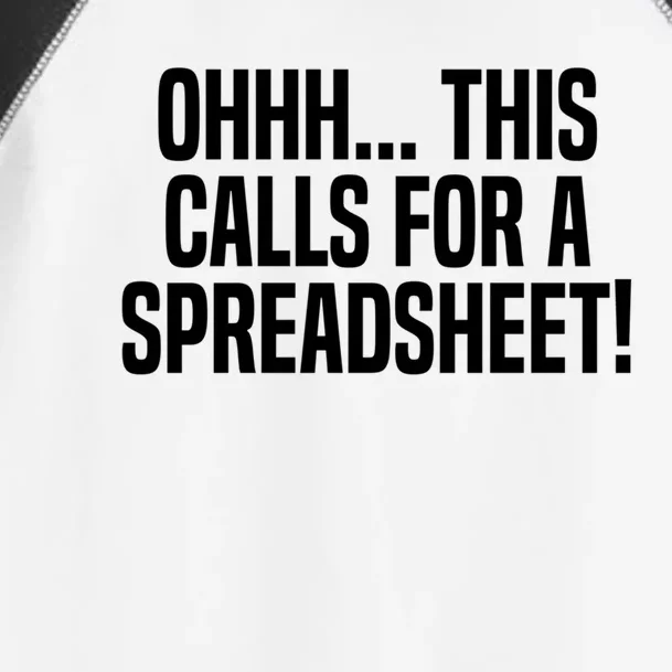 Ohhh This Calls Spreadsheet Actuarial Analyst Actuary Gift Toddler Fine Jersey T-Shirt