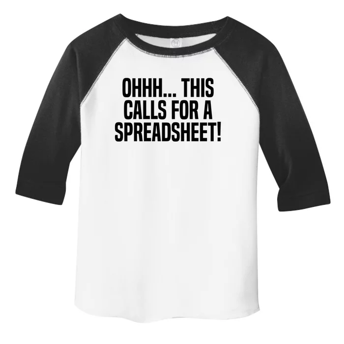 Ohhh This Calls Spreadsheet Actuarial Analyst Actuary Gift Toddler Fine Jersey T-Shirt