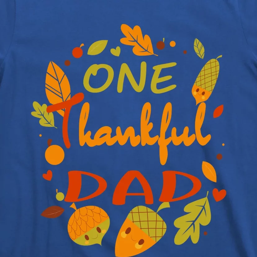 One Thankful Dad Cute Gift Family Daddy Thanksgiving Matching Gift T-Shirt