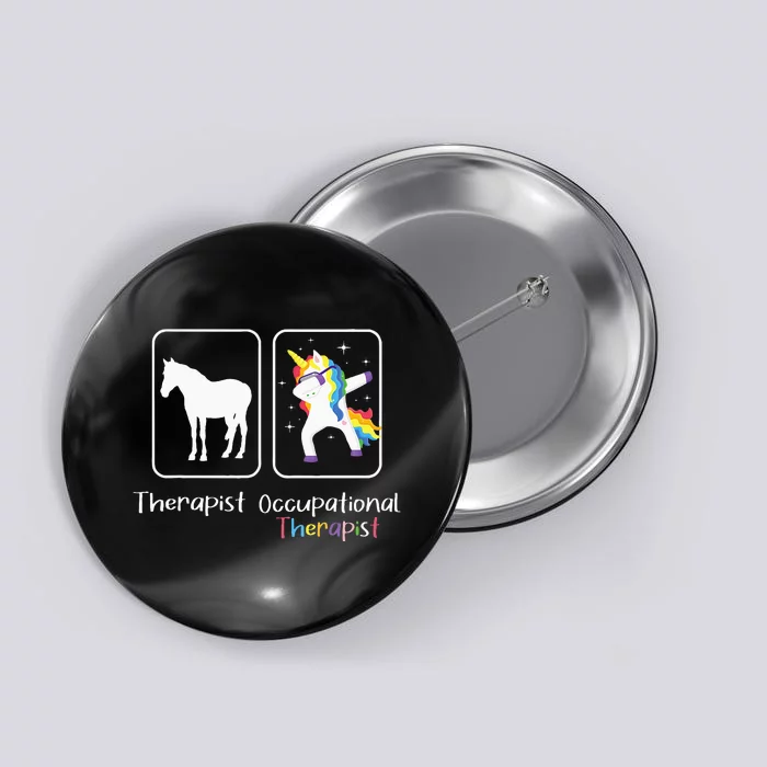 Occupational Therapist Dabbing Unicorn Healthcare Worker Button