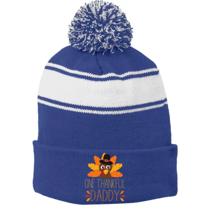 One Thankful Daddy Turkey Thanksgiving Fall Father Dad Stripe Pom Pom Beanie