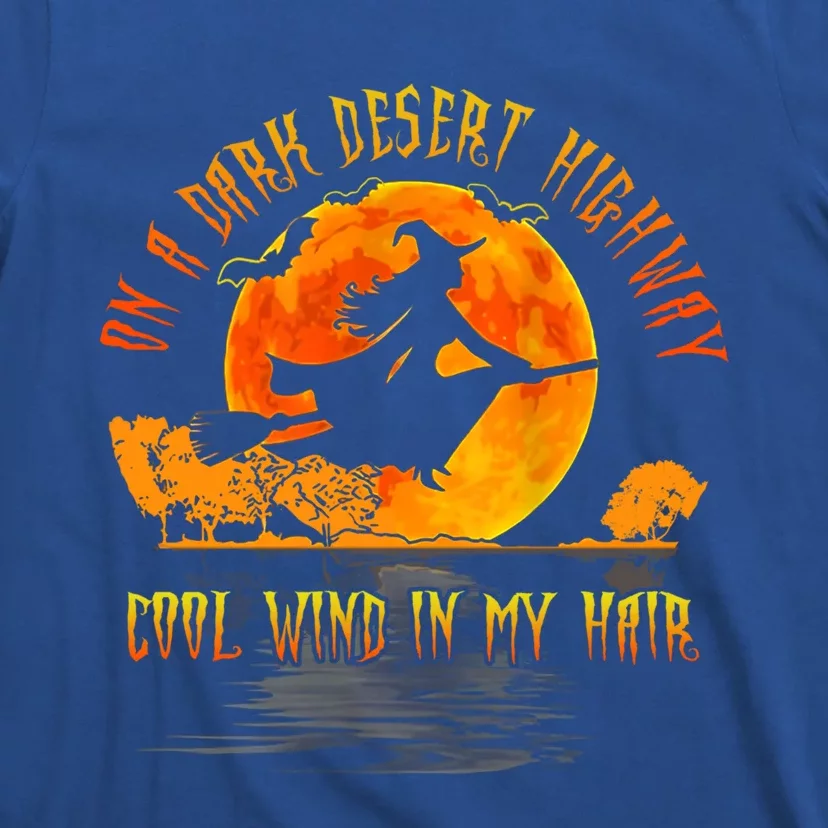 On The Dark Desert Highway Witch Riding Broom Night Hippies Cute Gift T-Shirt