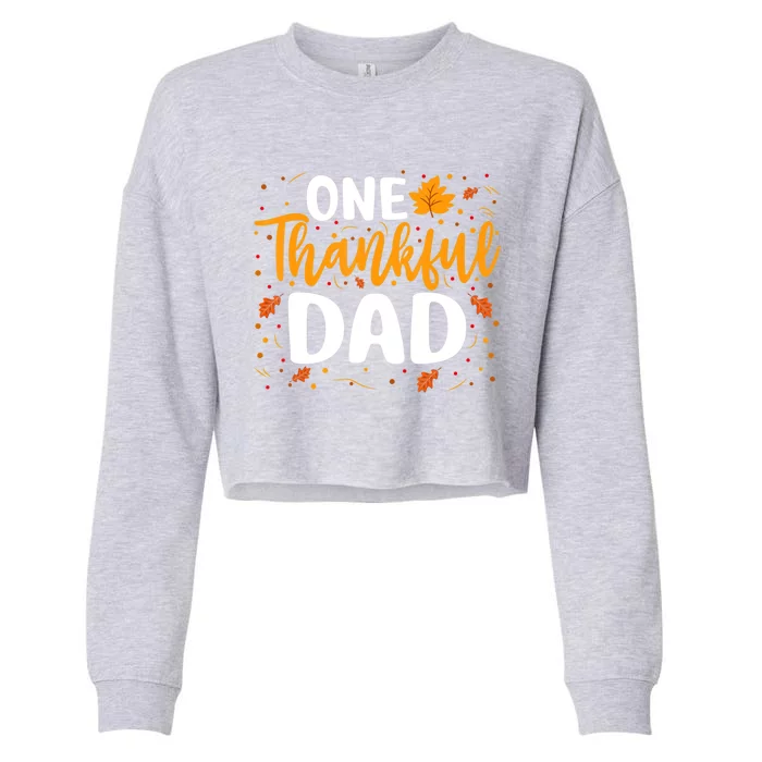 One Thankful Dad Matching Family Fall Thanksgiving Costume Cropped Pullover Crew