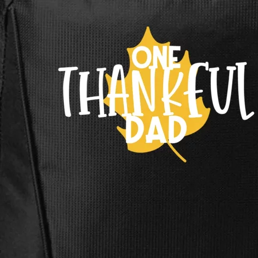 One Thankful Dad Cute Thanksgiving Family Matching Gift City Backpack