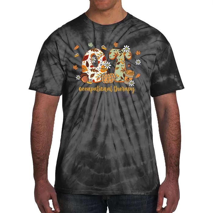 Occupational Therapy Fall Ot Ota Autumn Thanksgiving Tie-Dye T-Shirt