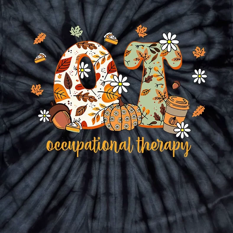 Occupational Therapy Fall Ot Ota Autumn Thanksgiving Tie-Dye T-Shirt