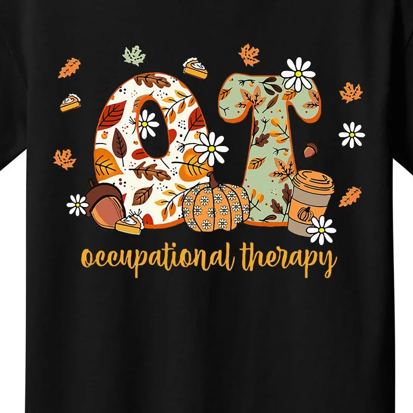 Occupational Therapy Fall Ot Ota Autumn Thanksgiving Kids T-Shirt