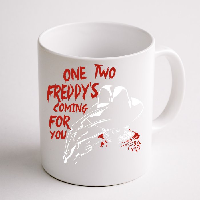 One Two Freddys Coming For You Horror Halloween Front & Back Coffee Mug