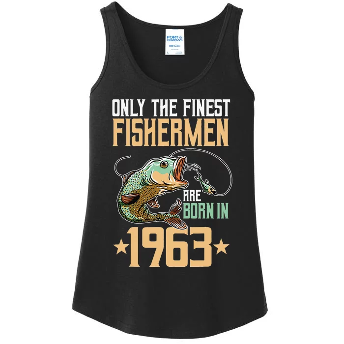 Only The Finest Fisher Are Born In 1963 Fishing Bday Ladies Essential Tank