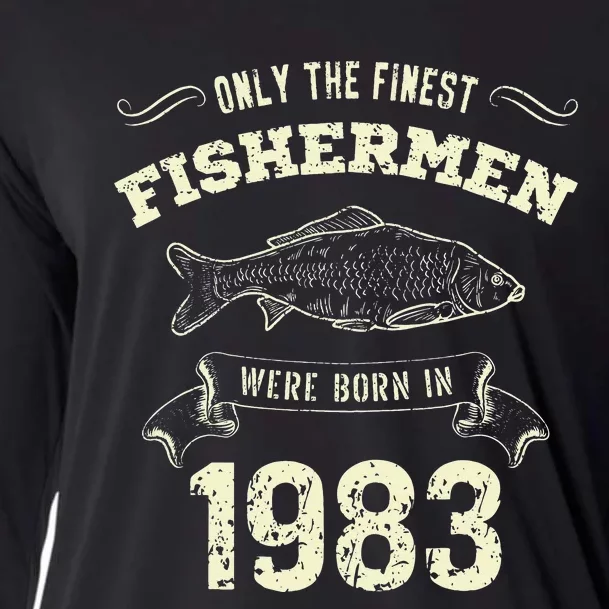 Only The Finest Fisher Were Born In 1983 Funny Fishing Cooling Performance Long Sleeve Crew