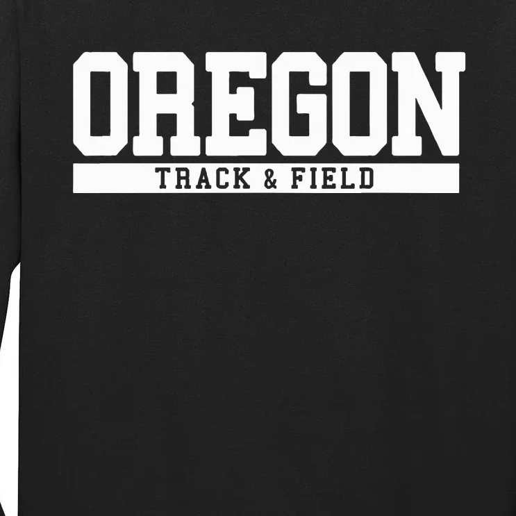 Oregon Track & Field Tall Long Sleeve T-Shirt