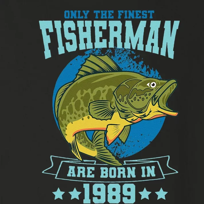 Only The Finest Fishermen Are Born In 1989 Fishing Bday Toddler Long Sleeve Shirt