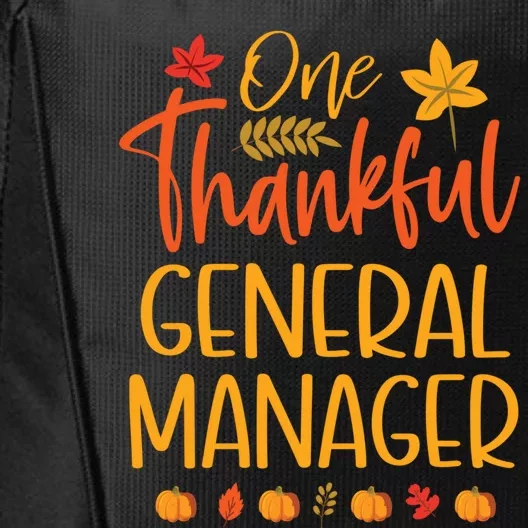 One Thankful General Ager Thanksgiving Fall Matching Great Gift City Backpack