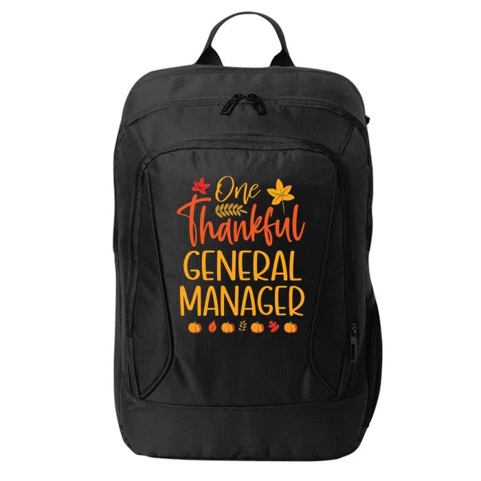 One Thankful General Ager Thanksgiving Fall Matching Great Gift City Backpack