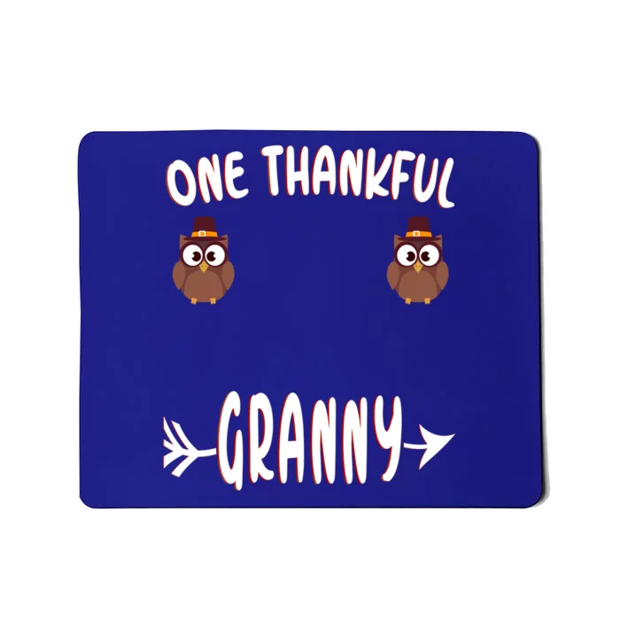 One Thankful Granny Family Thanksgiving Day Turkey Funny Gift Mousepad