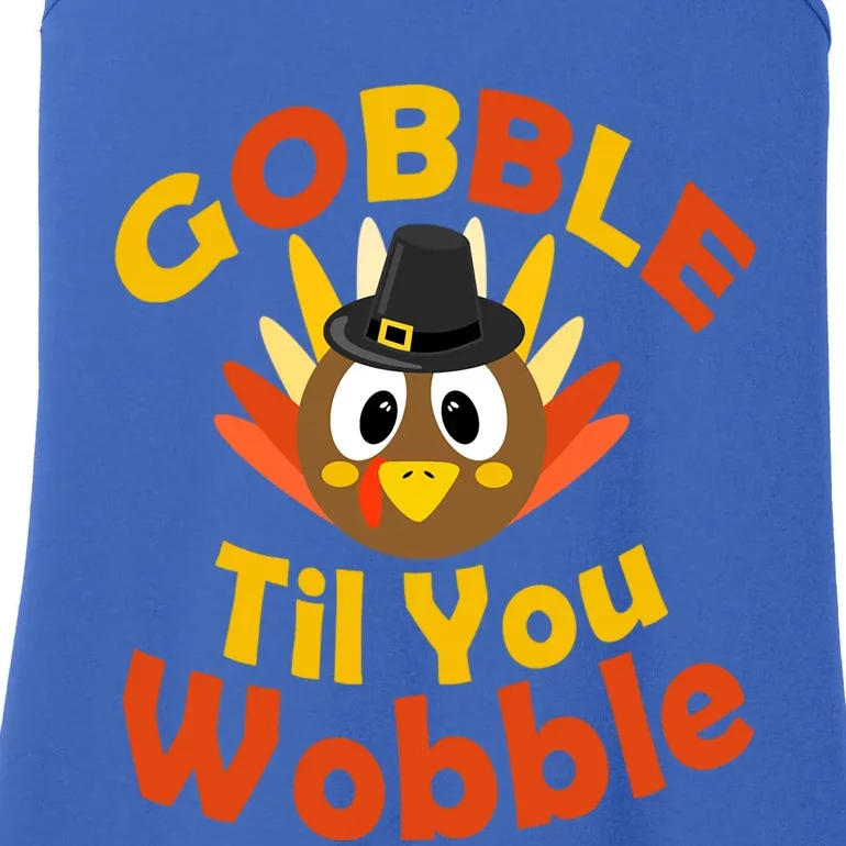 Outfit Thanksgiving Gobble Til You Wobble Funny Gift Ladies Essential Tank