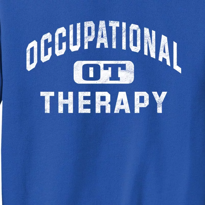 Occupational Therapist Gift For Occupational Therapy Month Sweatshirt