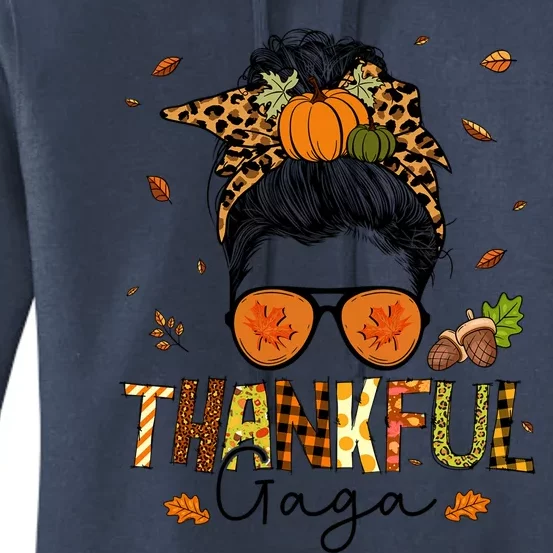 One Thankful Gaga Leopard Messy Bun Thanksgiving Family Meaningful Gift Women's Pullover Hoodie