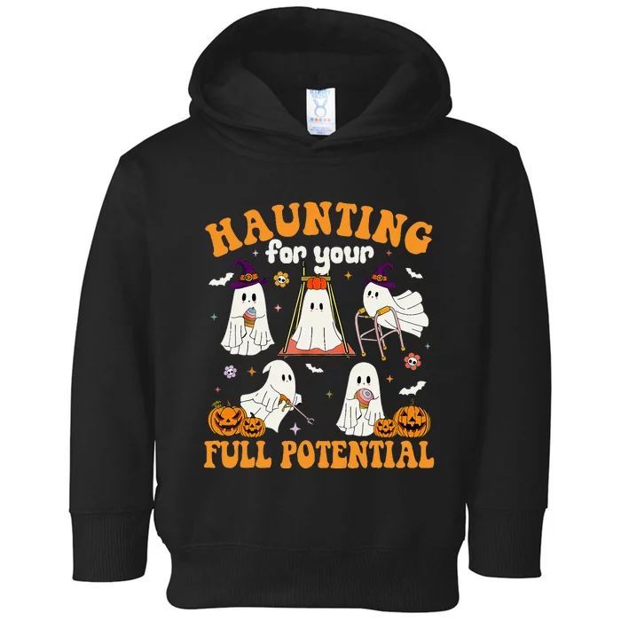 Occupational Therapy Haunting Your Full Potential Halloween Toddler Hoodie