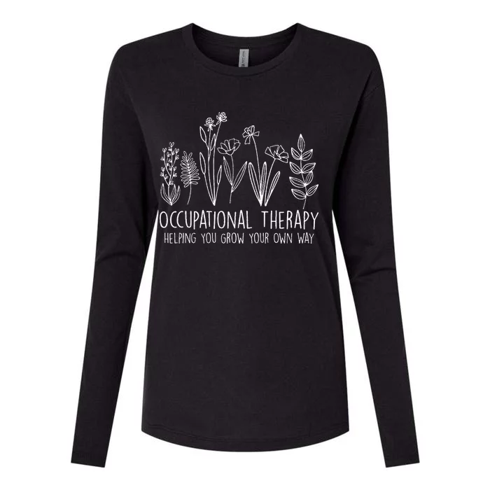 Occupational Therapy Helping You Grow Your Own Way OT Squad Womens Cotton Relaxed Long Sleeve T-Shirt