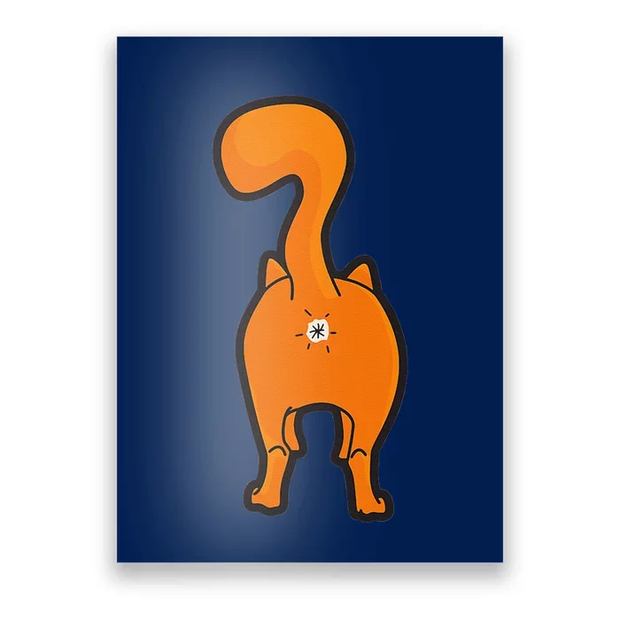 Orange Tabby Happy Kitty Cat Butt Funny Poster