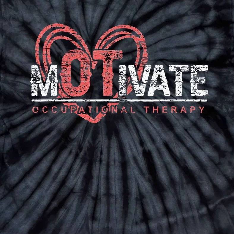 OTA Therapist Healthcare Heart Motivate Occupational Therapy Tie-Dye T-Shirt