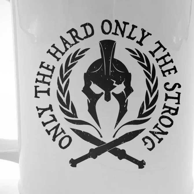 ONLY THE HARD ONLY THE STRONG SPARTAN Front & Back Beer Stein