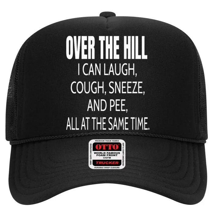 Over The Hill Funny Old People Joke Gag Gift High Crown Mesh Trucker Hat