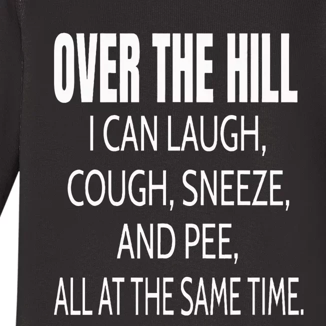 Over The Hill Funny Old People Joke Gag Gift Baby Long Sleeve Bodysuit