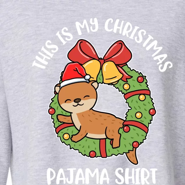 Otter This Is My Christmas Pajama Gift Cropped Pullover Crew