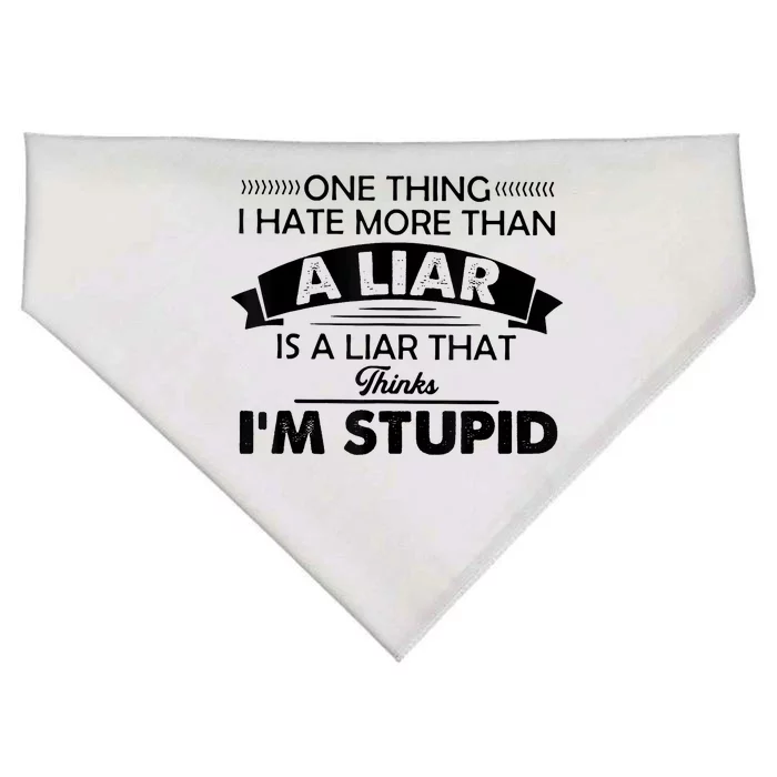 One Thing I Hate More Than A Liar Is A Liar That Thinks USA-Made Doggie Bandana