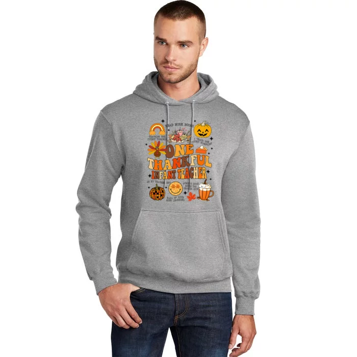 One Thankful Infant Teacher Thanksgiving Retro Groovy Fall Tall Hoodie